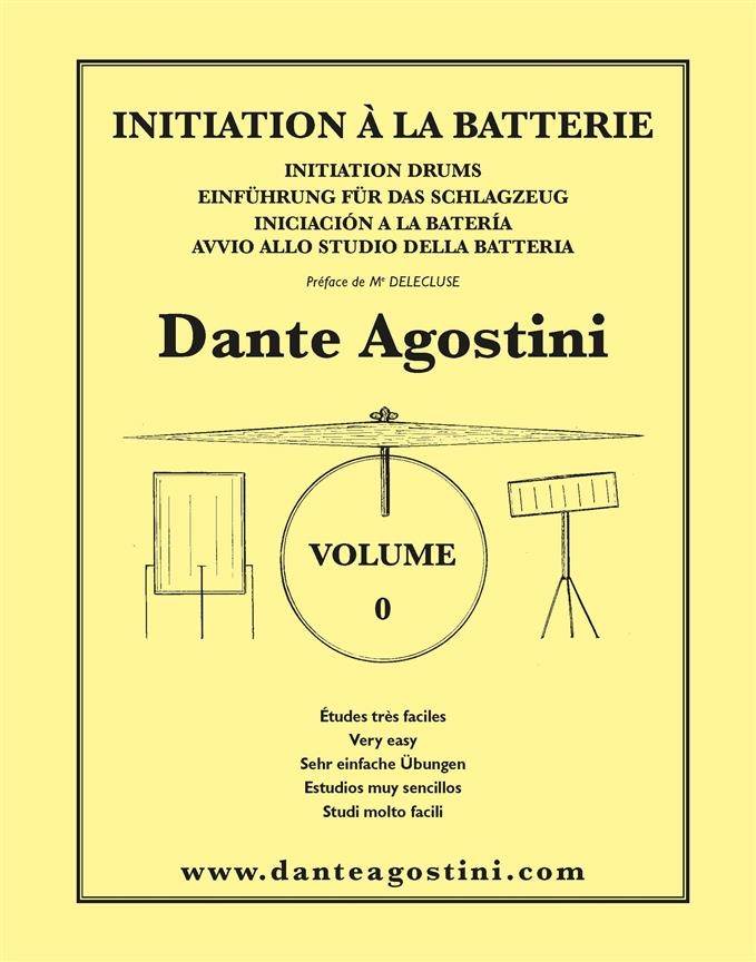 Agostini, Dante Initiation a la batterie vol. 0