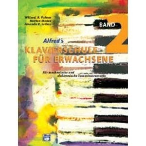 Alfred´s Klavierschule f. Erwachsene Band 2